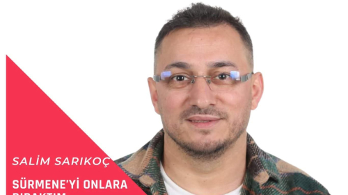 Sürmene’yi Onlara Bıraktım…